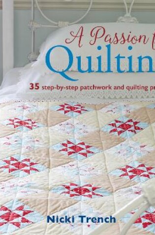 Cover of A Passion for Quilting