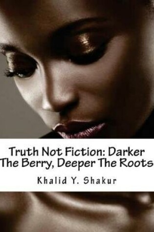 Cover of Truth Not Fiction