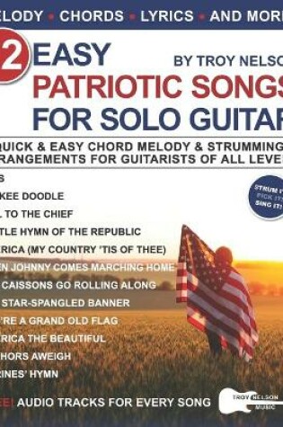 Cover of 12 Easy Patriotic Songs for Solo Guitar