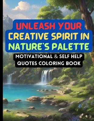 Book cover for Unleash Your Creative Spirit in Nature's Palette