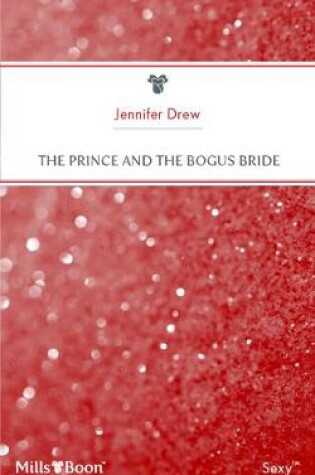 Cover of The Prince And The Bogus Bride