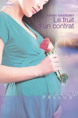 Cover of Le Fruit D'Un Contrat