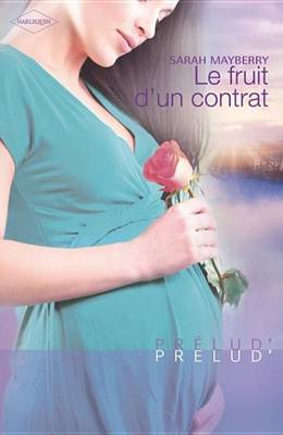 Book cover for Le Fruit D'Un Contrat