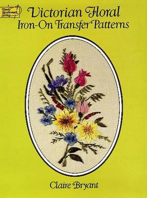 Cover of Victorian Floral Iron-on Transfer Patterns