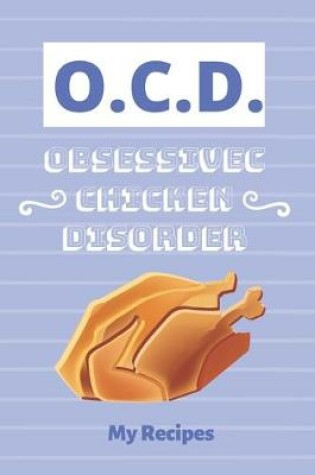 Cover of Obsessive Chicken Disorder