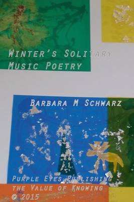 Book cover for Winter's Solitary Music Poetry