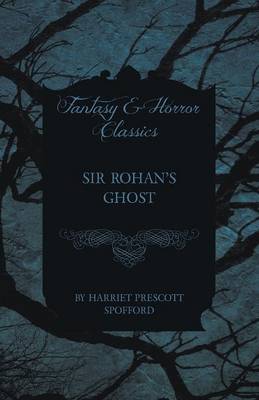 Book cover for Sir Rohan's Ghost