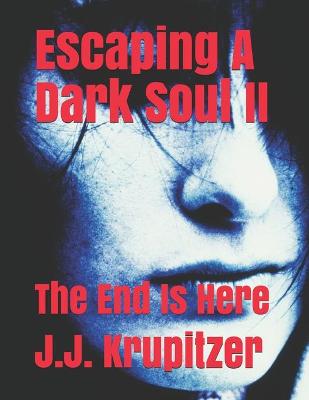 Book cover for Escaping A Dark Soul II