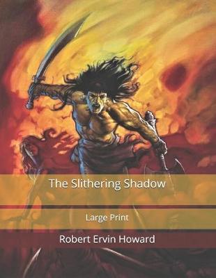 Book cover for The Slithering Shadow