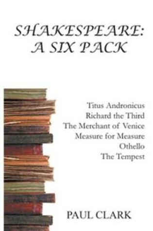 Cover of Shakespeare: A Six Pack