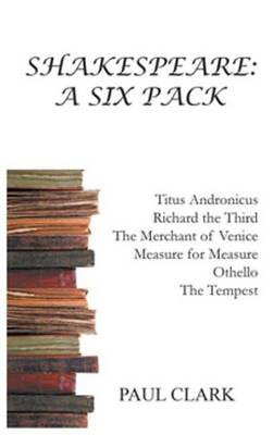 Book cover for Shakespeare: A Six Pack