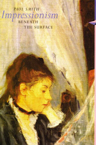Cover of Impressionism Beneath the Surface (Perspectives) (Trade Version)