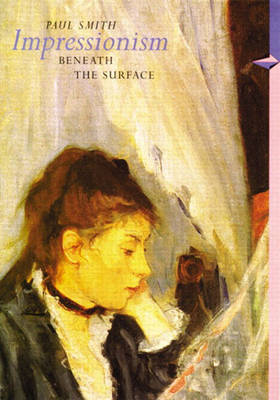 Book cover for Impressionism Beneath the Surface (Perspectives) (Trade Version)