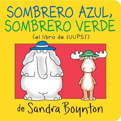 Book cover for Sombrero Azul, Sombrero Verde (Blue Hat, Green Hat)