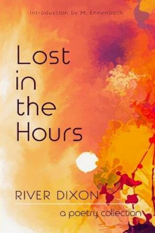 Cover of Lost in the Hours