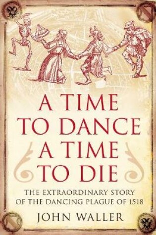 Cover of A Time to Dance, a Time to Die