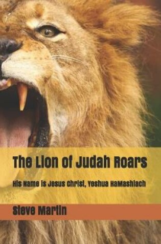 Cover of The Lion of Judah Roars