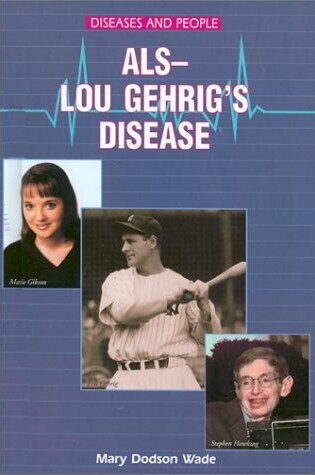 Cover of Als: Lou Gehrig's Disease