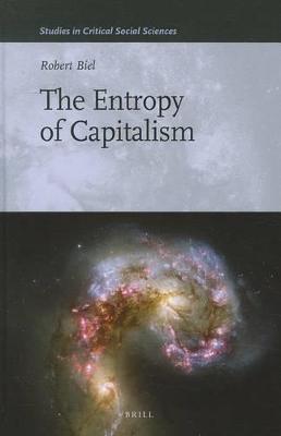 Cover of The Entropy of Capitalism