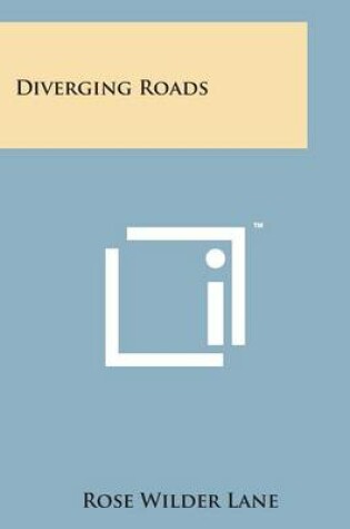 Cover of Diverging Roads