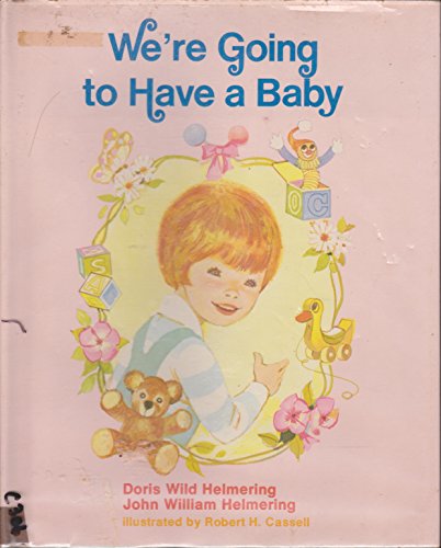 Book cover for We're Going to Have a Baby