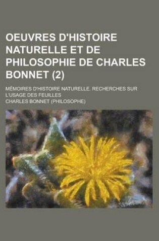 Cover of Oeuvres D'Histoire Naturelle Et de Philosophie de Charles Bonnet (2)