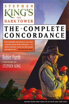 Book cover for Stephen King's the Dark Tower: The Complete Concordance