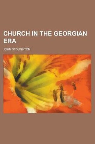 Cover of Church in the Georgian Era
