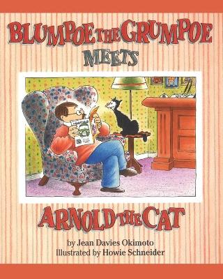 Book cover for Blumpoe the Grumpoe Meets Arnold the Cat