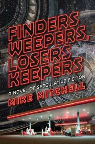 Cover of Finders Weepers, Losers Keepers