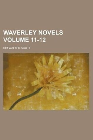 Cover of Waverley Novels Volume 11-12