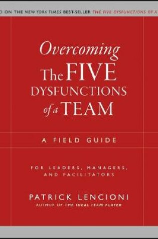 Cover of Overcoming the Five Dysfunctions of a Team