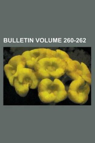 Cover of Bulletin Volume 260-262