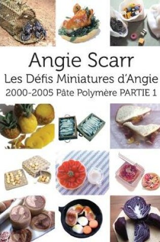 Cover of Les Défis Miniatures d'Angie