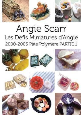 Book cover for Les Défis Miniatures d'Angie