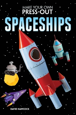 Book cover for Make Your Own Press-Out Spaceships