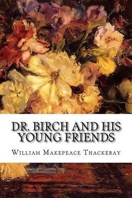 Book cover for Dr. Birch and His Young Friends