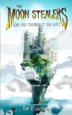 Book cover for The Moon Stealers and The Children of the Light