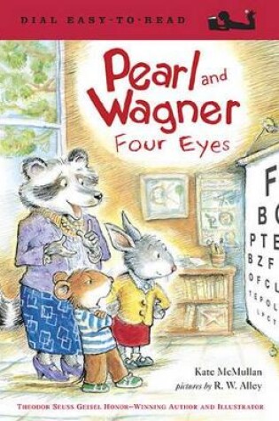 Cover of Pearl and Wagner: Four Eyes