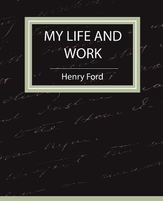 Book cover for My Life and Work - Autobiography