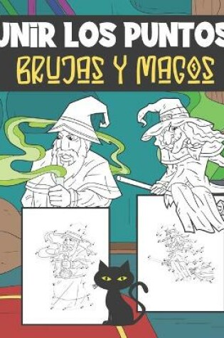 Cover of Unir Los Puntos Brujas y Magos