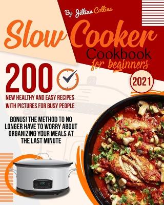 Cover of Slow Cooker Cookbook for Beginners