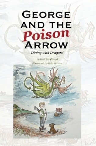 Cover of George and the Poison Arrow