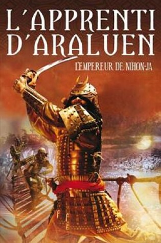 Cover of L'Apprenti D'Araluen 10 - L'Empereur Du Nihon-Ja