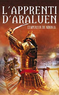 Book cover for L'Apprenti D'Araluen 10 - L'Empereur Du Nihon-Ja