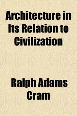 Book cover for Architecture in Its Relation to Civilization