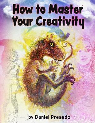 Book cover for How to Master Your Creativity