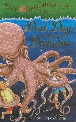 Book cover for Magic Tree House #39: Dark Day In The Deep Sea (Li