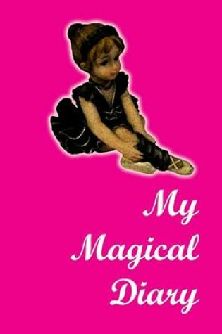 Cover of My Magical Diary