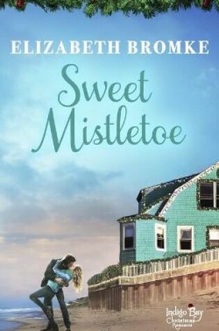 Cover of Sweet Mistletoe